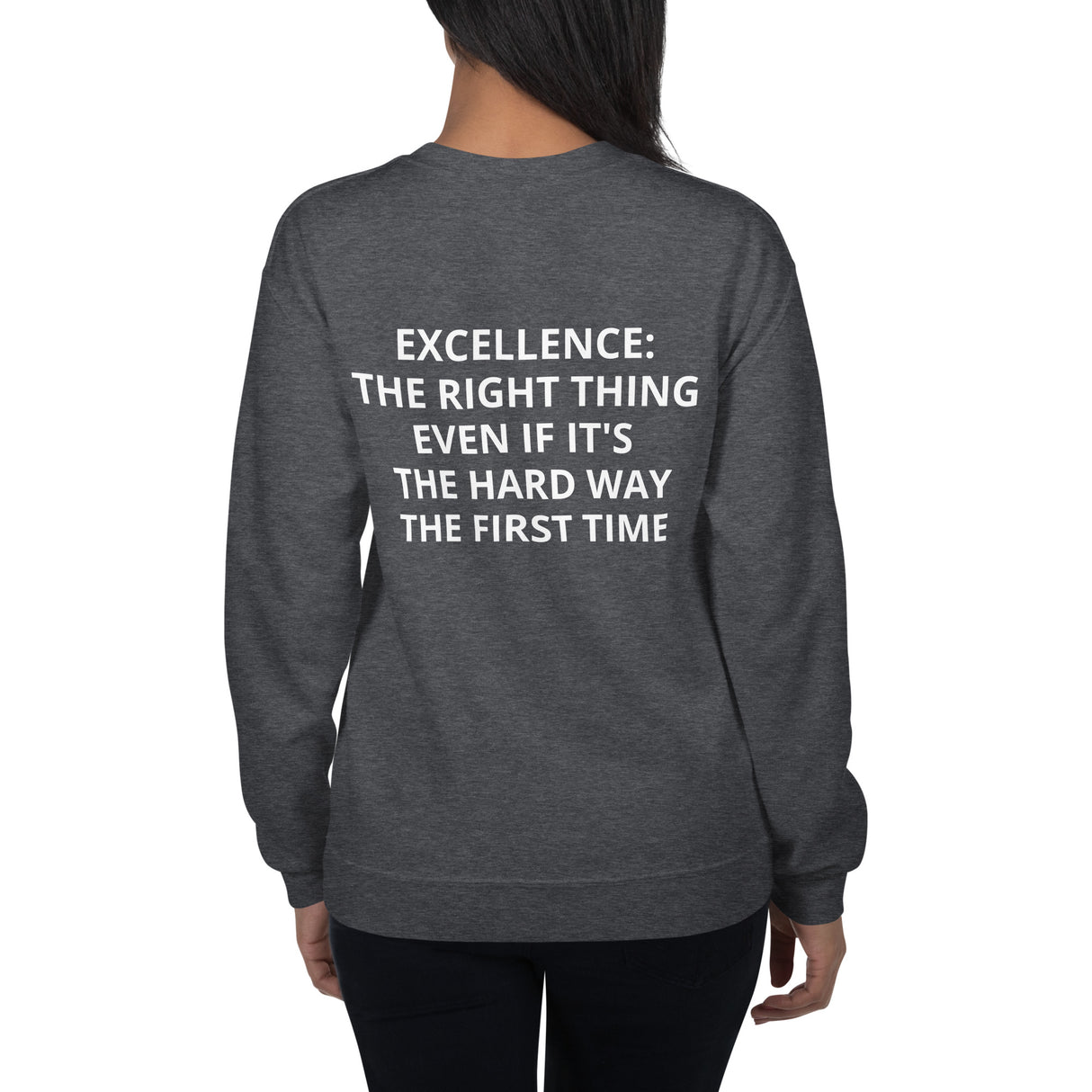 EXCELLENCE SWEATSHIRT