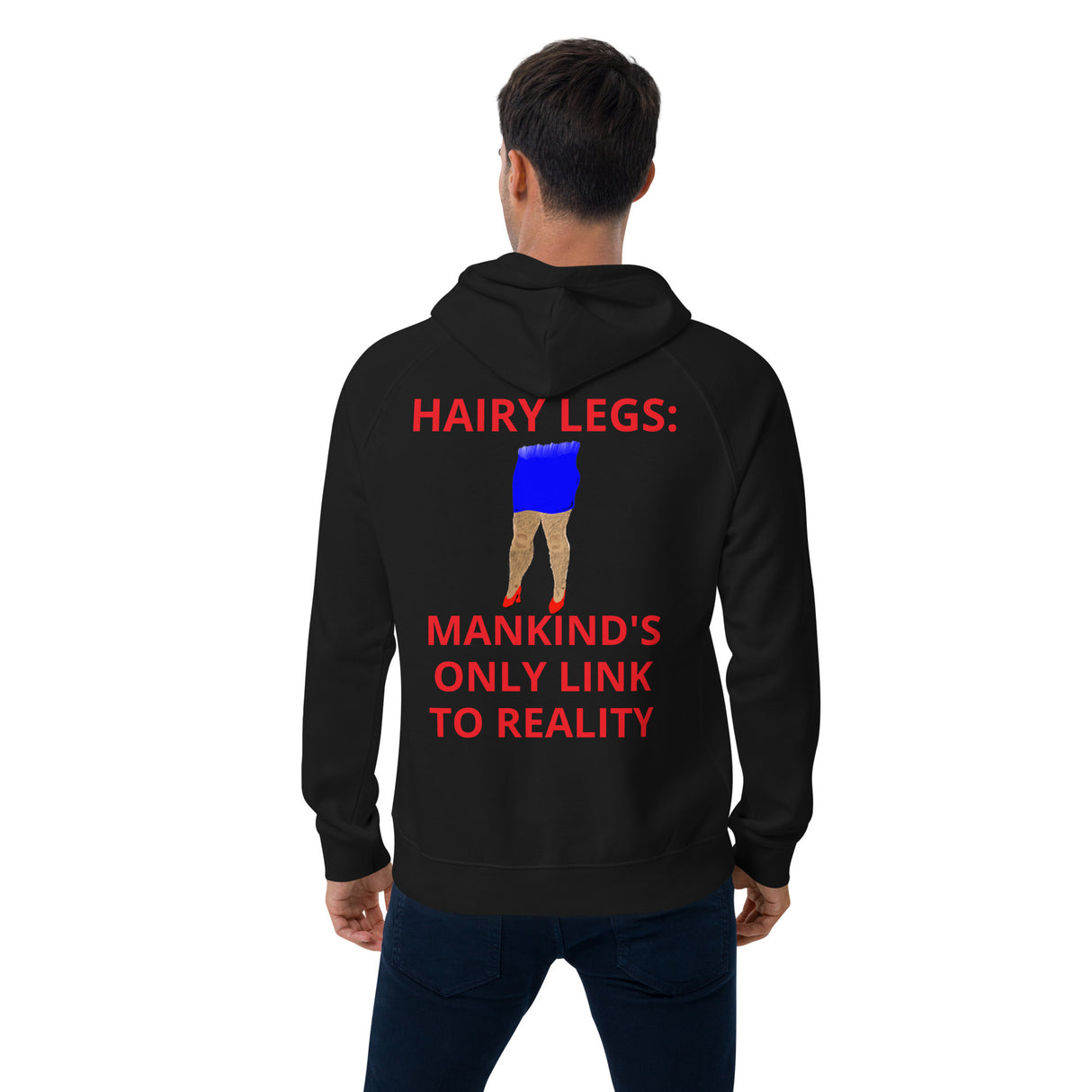 HAIRY LEGS HOODIE