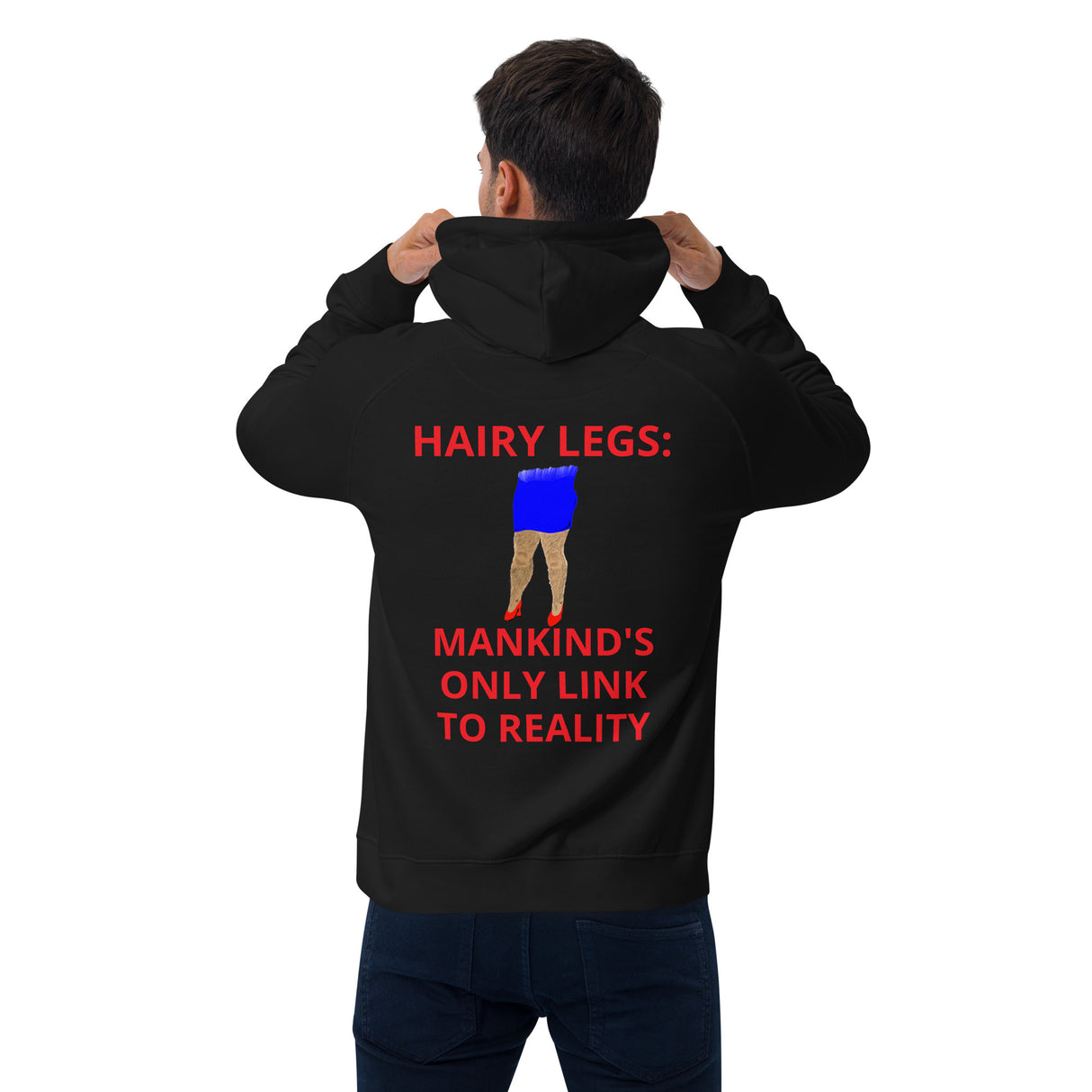 HAIRY LEGS HOODIE