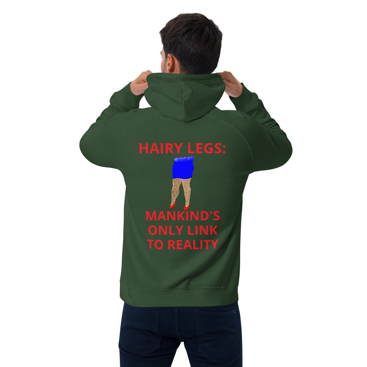 HAIRY LEGS HOODIE