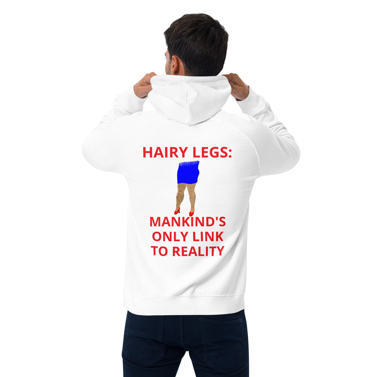HAIRY LEGS HOODIE