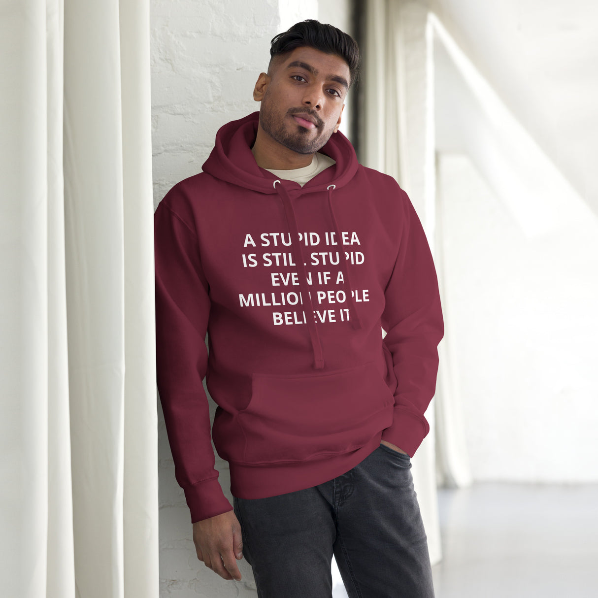 STUPID IDEA Unisex Hoodie