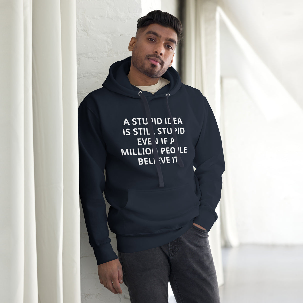 STUPID IDEA Unisex Hoodie