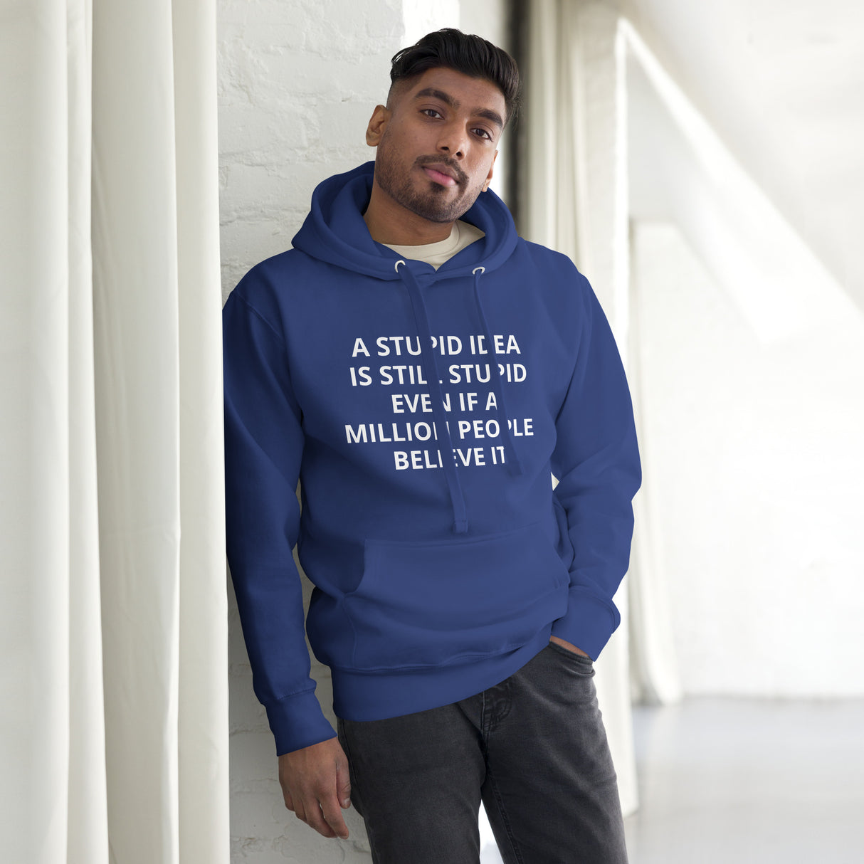 STUPID IDEA Unisex Hoodie