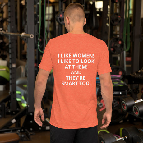 I LIKE WOMEN Unisex t-shirt