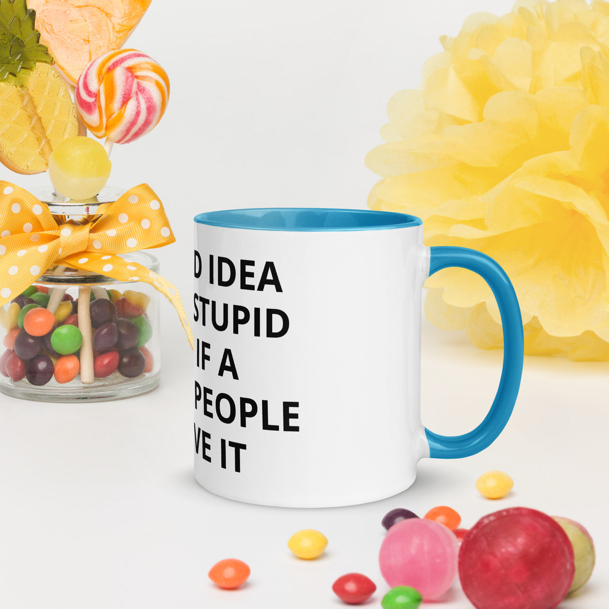STUPID IDEA Mug with Color Inside