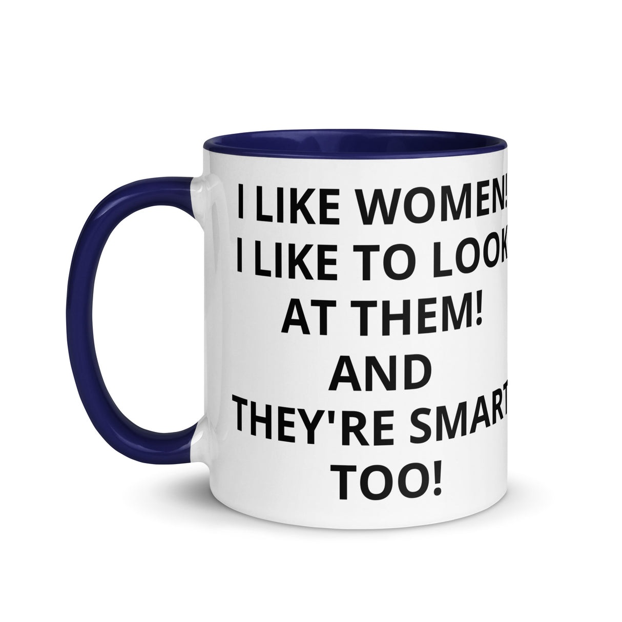 I LIKE WOMEN Mug with Color Inside