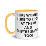 I LIKE WOMEN Mug with Color Inside