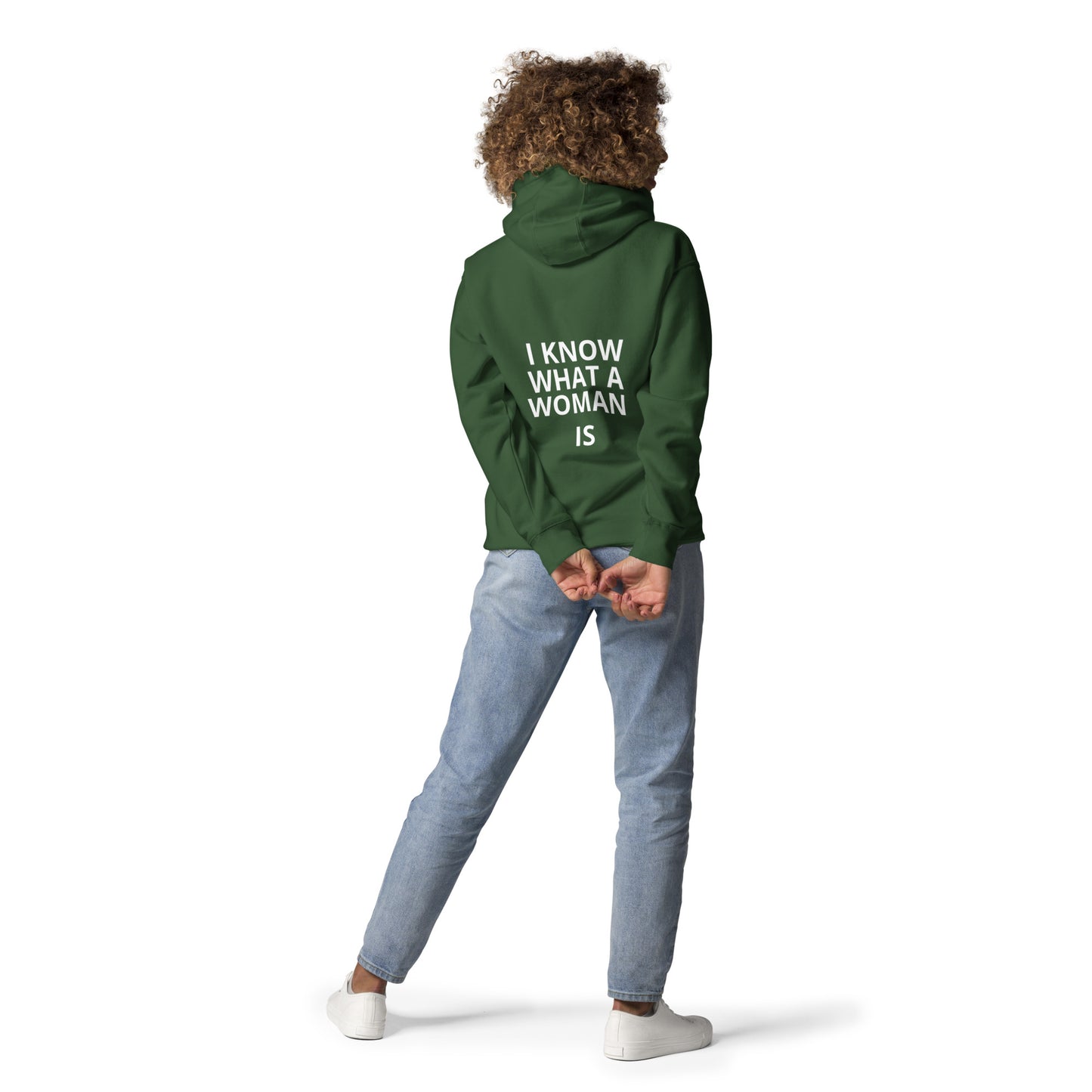 I KNOW WHAT A WOMAN IS HOODIE