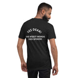 YES DEAR Unisex t-shirt