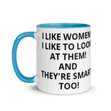 I LIKE WOMEN Mug with Color Inside