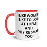 I LIKE WOMEN Mug with Color Inside