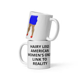 HAIRY LEGS MUG